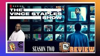 TV Reviews: The Vince Staples Show - Season Two (2025) 