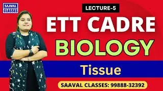 Biology Day-5 The Fundamental unit of life | ETT Cadre | SAAVAL CLASSES Abohar | M: 99888-32392