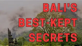 Discover Bali's Secret places