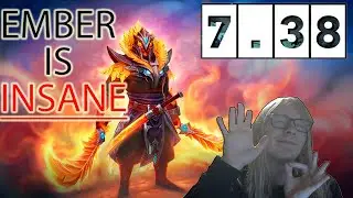 Ember Spirit is BACK! - Top Tier Hero of 7.38! (DotA 2)