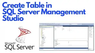 Create Table Using SQL Server Management Studio - Tutorial #ezettutorial #sqlserver #ssms
