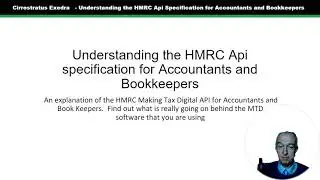 Making Tax Digital - understanding the API specification for Accountants and Bookkeepers.