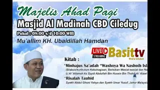 [ LIVE ] MAJLIS AHAD PAGI MU'ALLIM KH. UBAIDILLAH HAMDAN 27 DESEMBER 2020