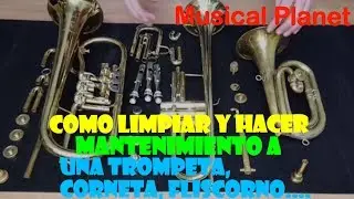 Como limpiar una #trompeta, una #Corneta o un#Fliscorno-hacer mantenimiento a instrumentos de viento