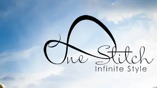 One Stitch &ndash; Infinite Style