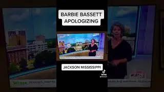 BARBIE BASSETT APOLOGIZES (JACKSON MISSISSIPPI) 11/01/22