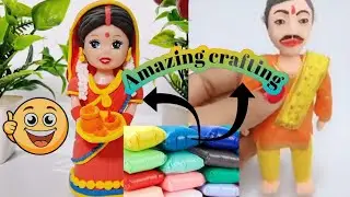 Amazing crafting with super clay make for Dulha and Dulhan