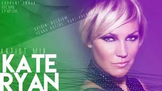 Kate Ryan - Trance Mix