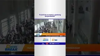 Travel tax sa bansa, gustong amyendahan