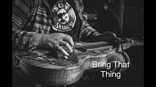 Bring That Thing -Harry Manx cover