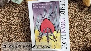 Upside Down Tarot: How Reversals Add Depth to Your Readings by Joan Bunning | Book Review