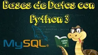 16.-Bases de Datos MySQL en Python 3
