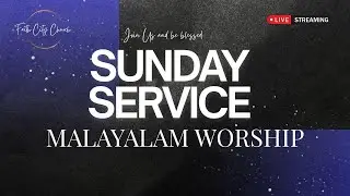 🔴 Faith City Church // Malayalam Service live from Saint John, New Brunswick // January 11, 2026