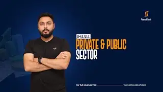 Private & Public Sector | O Level Business Studies (7115)