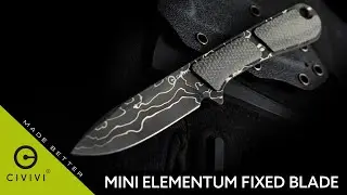 Civivi Mini Elementum Fixed Blade Overview