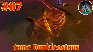 របៀបចាប់សត្វក្នុងទឹក Dunkleosteus វគ្គ07 ARK Survival Mobile khmer