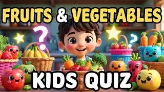 Learn Fruits and Vegetables in English | Vocabulary Quiz