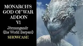 MONARCH'S GOD OF WAR ADDON: WORLD SERPENT SHOWCASE