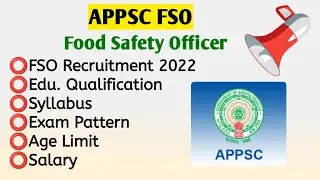 Andhra Pradesh Food Safety Officer 2022 | APPSC FSO 2022 Recruitment| APPSC FSO Vacancy