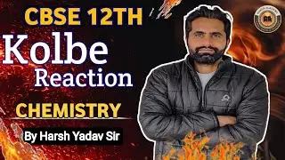 CBSE|| Kolbe- Schimit Reaction  || Phenol  | NEET 2026 ||Mechanism 