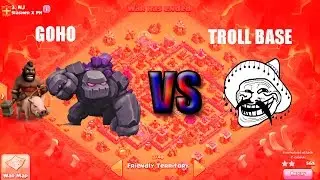 3 Star - GOHO VS TROLL/Anti 3 Stars Base TH9 - Compilation