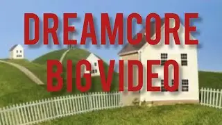 Dreamcore big video !! #backrooms #dreamcore #roblox #brawlstars #weirdcore #weirdcore #memes 