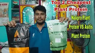 Asitis Plant Protein Isolate Vs Nakpro Plant Protein Comparison || Which Is The Best Plant Protein?