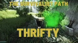 The Survivalist Path - Thrifty Guide // Patch 13 Escape From Tarkov