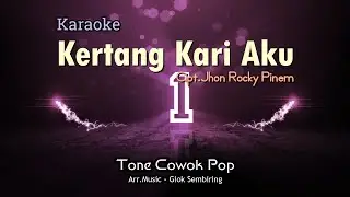 KERTANG KARI AKU Tone Cowok Karaoke Pop