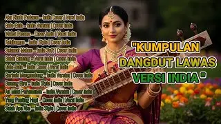 Dangdut India 2026  AI Cover Paling Recommended