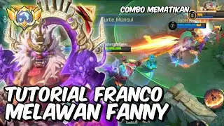 CARA MELAWAN FANNY MENGGUNAKAN FRANCO ! SOLO RANK TO IMMO ! BUILD & EMBLEM FRANCO TERBARU TOP GLOBAL