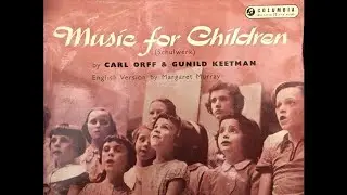 Music for Children - Carl Orff & Gunild Keetman Vol.2
