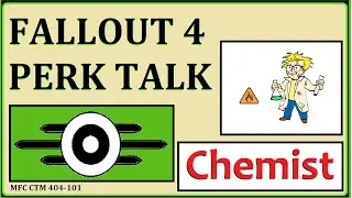 What is Chemist Perk Fallout 4 Perk Talk