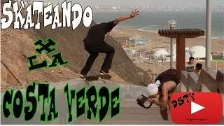SKATEANDO POR LA COSTA VERDE CON GUILLERMO VASCONES