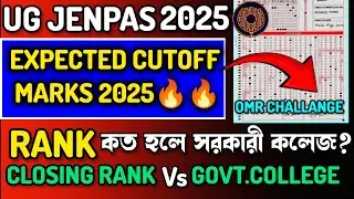 UG JENPAS 2025:Jenpas exam expected cutoff 2025: Closing Rank vs Govt.college🔥🤔