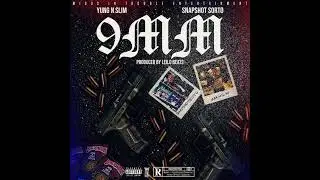YNS✖️SNAPSHOT SORTO - 9MM (PROD BY LEILO BEATS)