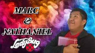 Miraculous Ladybug - Temporada 6: MARC & NATHANIEL (Somewhere Only We Know) @ChanceBurningSpear