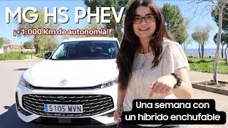 MG HS PHEV una semana después: ¿El SUV híbrido con mejor calidad-precio? Más de 1000 km de autonomía