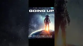 Going Up Ft.KingLung