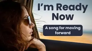 When YOU&rsquo;RE DONE WAITING and READY to BEGIN &mdash; I&rsquo;m Ready Now (Lyric Video)