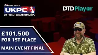 UKPC Main Event Final