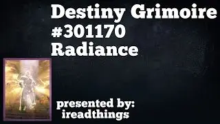 Destiny Grimoire 301170 - Radiance
