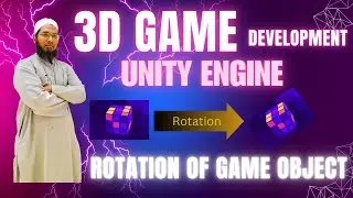 "Unity Basics: Rotation of Player with Vector3 Class"