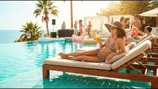 Ibiza Pool Vibes ☀️ Summer House Music & Feel-Good Energy