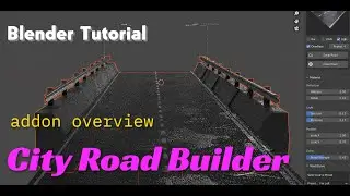 blender tutorial-City Road Builder addon overview