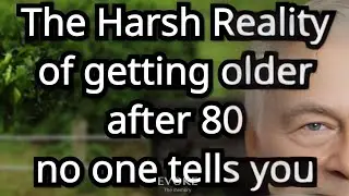 The Harsh Reality of getting older after 80 that no one talks about &ndash; 7 truths