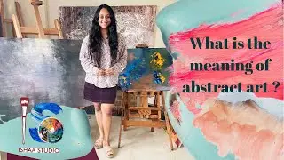 What is the meaning of Abstract Art ?