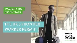UK Frontier Worker Permit