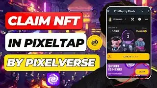 How to Claim NFT in Pixeltap by Pixelverse (2026 Updated)
