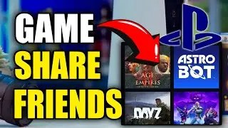 How to GameShare with a Friend on PS5 (Best Method)